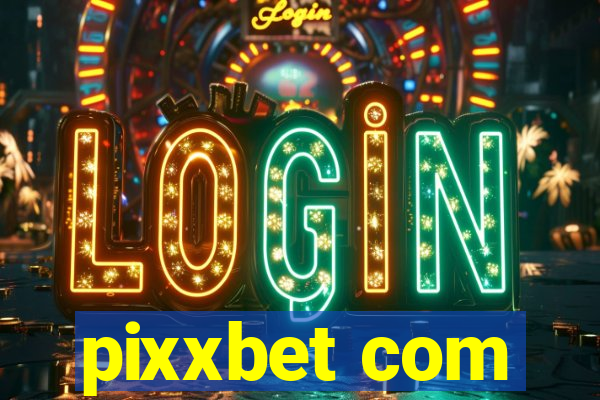 pixxbet com